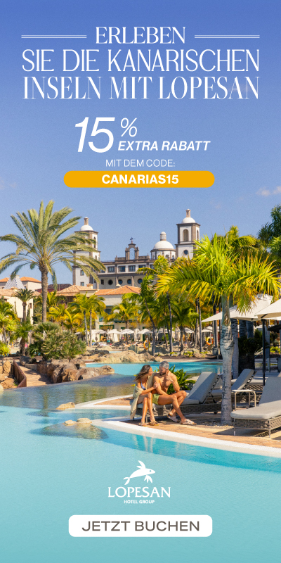 Erleben Sie die Kanarischen Inseln mit Lopesan Hotel Group 